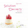 Solution Desserts | Mercotte