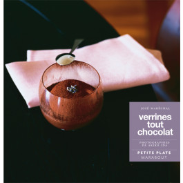 Verrines tout Chocolat | José Maréchal