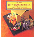 Le Livre des Gâteaux Fantaisie